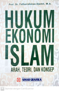 Hukum Ekonomi Islam: Sejarah, Teori, dan Konsep