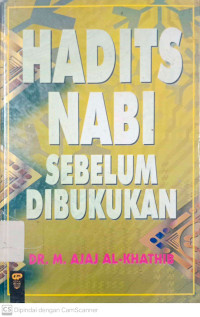 Hadits Nabi sebelum Dibukukan