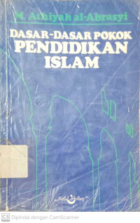 Dasar-dasar Pokok Pendidikan Islam