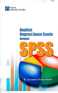 Analisis Regresi Linear Ganda dengan SPSS