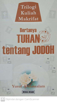 Bertanya Tuhan Tentang Jodoh