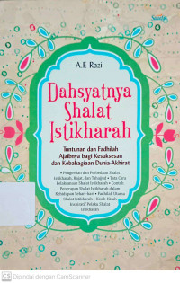 Dahsyatnya Shalat Istikharah