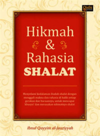 Hikmah dan Rahasia Shalat