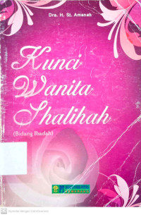 Kunci Wanita Shalihah: Bidang Ibadah