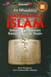 Matematika Islam: Sebuah Pendekatan Rasional Untuk Yaqin