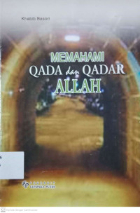 Memahami Qada dan Qadar ALLAH