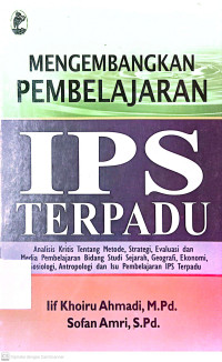 Mengembangkan Pembelajaran: IPS Terpadu