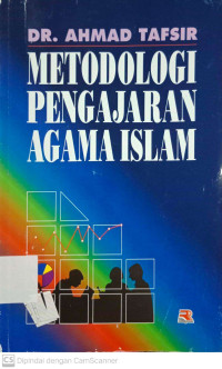 Metodologi Pengajaran Agama Islam