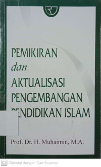 Image of Pemikiran dan Aktualisasi Pengembangan Pendidikan Islam