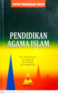 Pendidikan Agama Islam: untuk Perguruan Tinggi