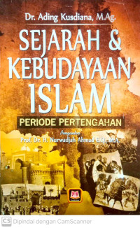 Sejarah dan Kebudayaan Islam: Periode Pertengahan