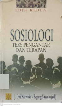 Sosiologi : Teks Pengantar Dan Terapan