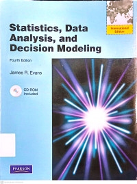 Statistics, Data Analysis, and Decision Modeling