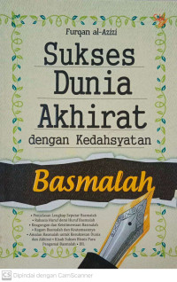 Sukses Dunia Akhirat Dengan Kedahsyatan: Basmalah